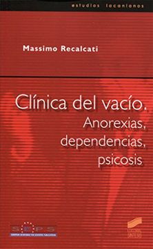 portada Clínica del Vacío, Anorexias, Dependencias, Psicosis: 1 (Estudios Lacanianos)