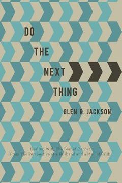 portada Do the Next Thing: A Manual on Dealing with the Fear of Cancer (in English)
