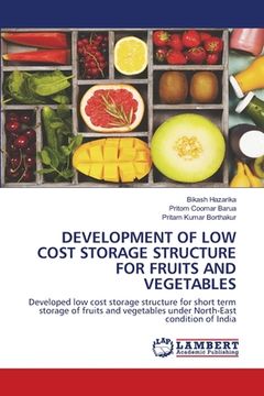 portada Development of Low Cost Storage Structure for Fruits and Vegetables (en Inglés)