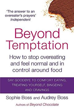 portada Beyond Temptation: How to Stop Overeating and Feel Normal and in Control Around Food (en Inglés)
