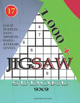 portada 1,000 + sudoku jigsaw 9x9: Logic puzzles easy - medium - hard - extreme levels (en Inglés)
