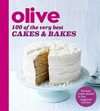 portada Olive: 100 of the Very Best Cakes and Bakes (en Inglés)