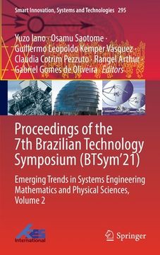 portada Proceedings of the 7th Brazilian Technology Symposium (Btsym'21): Emerging Trends in Systems Engineering Mathematics and Physical Sciences, Volume 2 (in English)