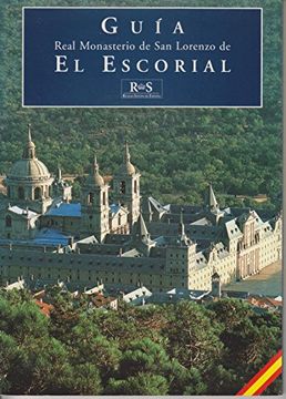 portada Guia del Real Monasterio de san Lorenzo de el Escorial (in Spanish)