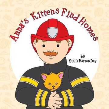 portada Anna's Kittens Find Homes (en Inglés)