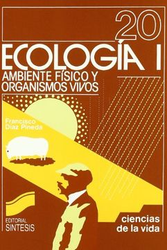portada Ecología I: ambiente físico y organismos vivos. (in Spanish)
