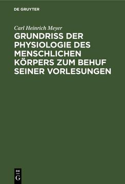 portada Grundriß der Physiologie des Menschlichen Körpers zum Behuf Seiner Vorlesungen (in German)