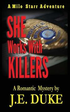 portada She Works with Killers: A Milo Starr Adventure (in English)