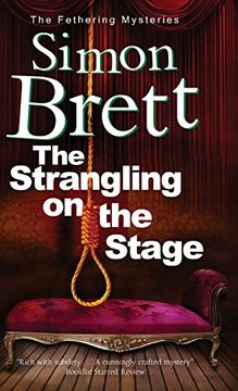 portada The Strangling on the Stage (A Fethering Mystery)