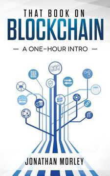 portada That Book on Blockchain: A One-Hour Intro (in English)