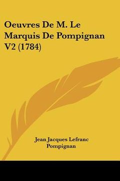 portada oeuvres de m. le marquis de pompignan v2 (1784) (en Inglés)