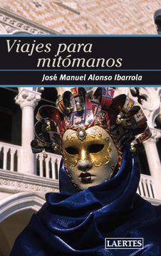 portada Viajes Para Mitómanos (in Spanish)