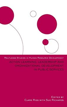 portada Action Learning, Leadership and Organizational Development in Public Services (Routledge Studies in Human Resource Development) (en Inglés)