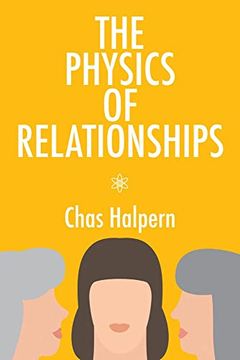 portada The Physics of Relationships: A Novel Volume 70 (en Inglés)