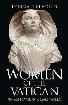 portada Women of the Vatican: Female Power in a Male World (in English)