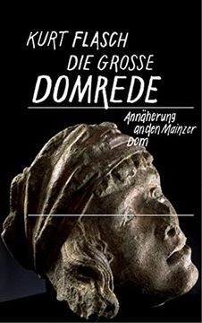 portada Die Große Domrede: Annäherung an den Mainzer dom (en Alemán)