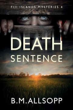portada Death Sentence: Fiji Islands Mysteries 4 (en Inglés)