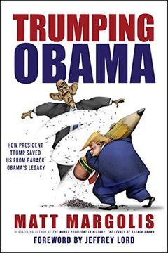 portada Trumping Obama: How President Trump Saved us From Barack Obama's Legacy (en Inglés)