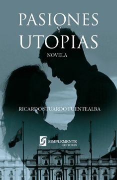 portada Pasiones Y Utopias