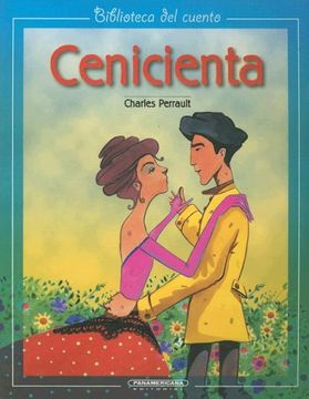 Libro Cenicienta, Charles Perrault, ISBN 9789583008368. Comprar en  Buscalibre