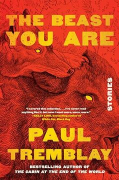 portada The Beast You Are: Stories (en Inglés)