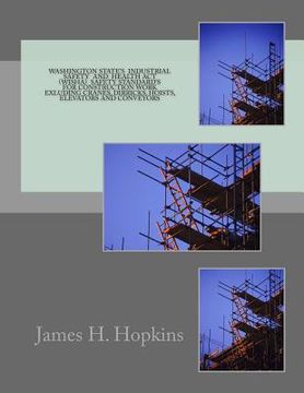 portada Washington State's Industril Safety and Health Act (WISHA): Standards for the Construction Industry