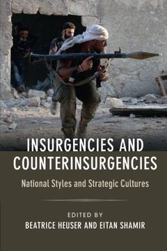 portada Insurgencies and Counterinsurgencies: National Styles and Strategic Cultures (en Inglés)