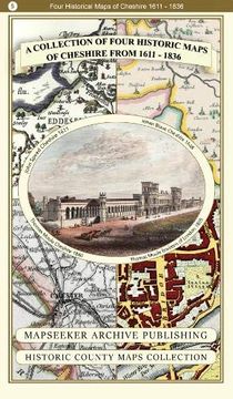 Libro A Collection Of Four Historic Maps Of Cheshire (Historic English ...