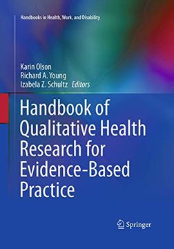 portada Handbook of Qualitative Health Research for Evidence-Based Practice (Handbooks in Health, Work, and Disability, 4) (en Inglés)