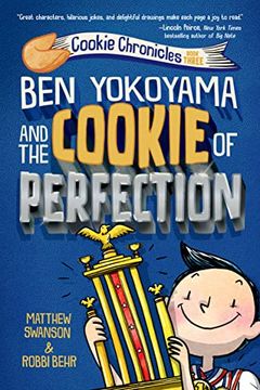 portada Ben Yokoyama and the Cookie of Perfection (Cookie Chronicles) (in English)