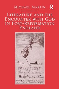 portada Literature and the Encounter With god in Post-Reformation England
