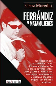 portada Ferrándiz, el Matamujeres (in Spanish)