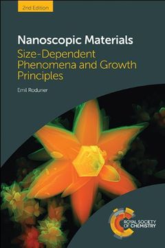 portada Nanoscopic Materials: Size-Dependent Phenomena and Growth Principles (en Inglés)