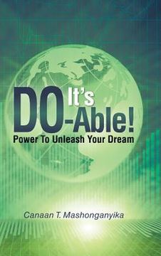 portada It's Do-Able!: Power to Unleash Your Dream (en Inglés)