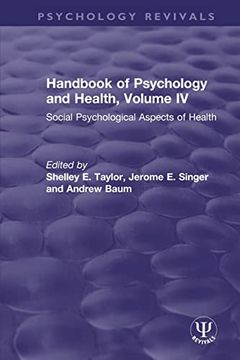 portada Handbook of Psychology and Health, Volume iv: Social Psychological Aspects of Health (Psychology Revivals) (en Inglés)