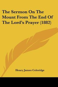 portada the sermon on the mount from the end of the lord's prayer (1882) (in English)