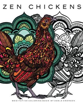 portada Zen Chickens: Meditative Coloring Book (en Inglés)