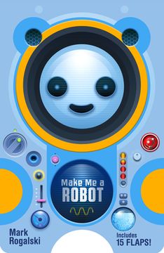 portada Make me a Robot (en Inglés)