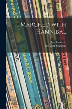 portada I Marched With Hannibal (in English)