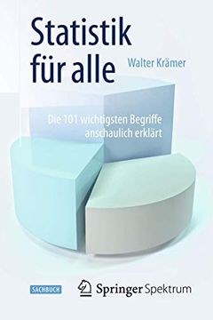 portada Statistik für Alle: Die 101 Wichtigsten Begriffe Anschaulich Erklärt (in German)