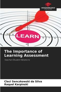 portada The Importance of Learning Assessment (en Inglés)