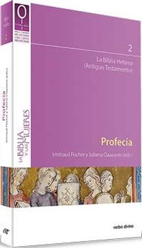 portada Profecía: La Biblia Hebrea (Antiguo Testamento) (la Biblia y las Mujeres) (in Spanish)