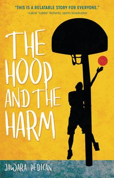 portada The Hoop and the Harm (en Inglés)