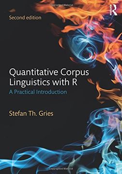portada Quantitative Corpus Linguistics with R: A Practical Introduction (en Inglés)