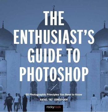 portada Enthusiast's Guide to Photoshop (Enthusiasts Guides) (in English)