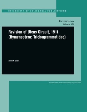 portada Revision of Ufens Girault, 1911 (Hymenoptera (uc Publications in Entomology) (en Inglés)