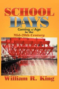 portada school days: coming of age in the mid-20th century (in English)