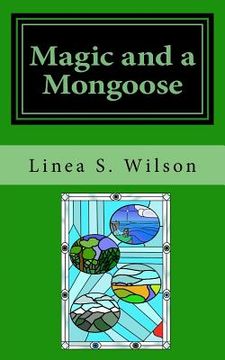 portada Magic and a Mongoose (en Inglés)