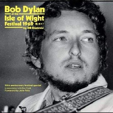 portada Bob Dylan at the Isle of Wight Festival 1969 (in English)