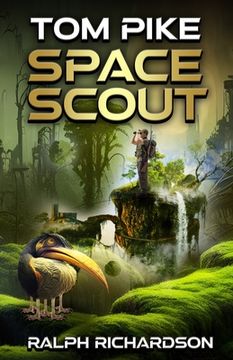 portada Tom Pike: Space Scout (en Inglés)
